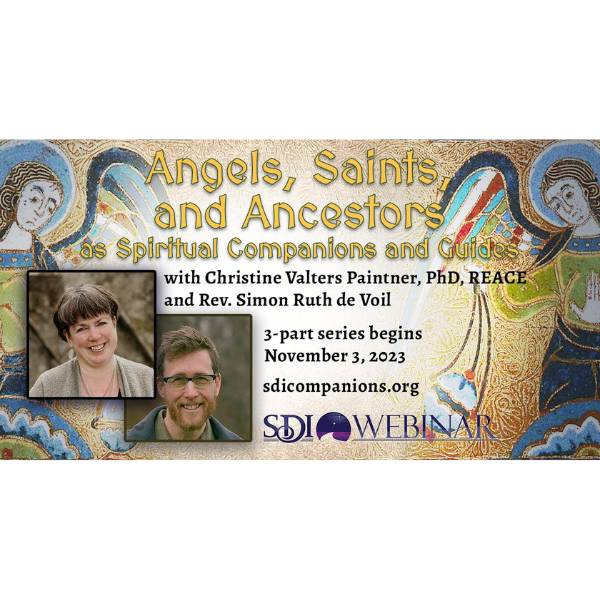 Angels, Saints, and Ancestors as Spiritual Companions and Guides