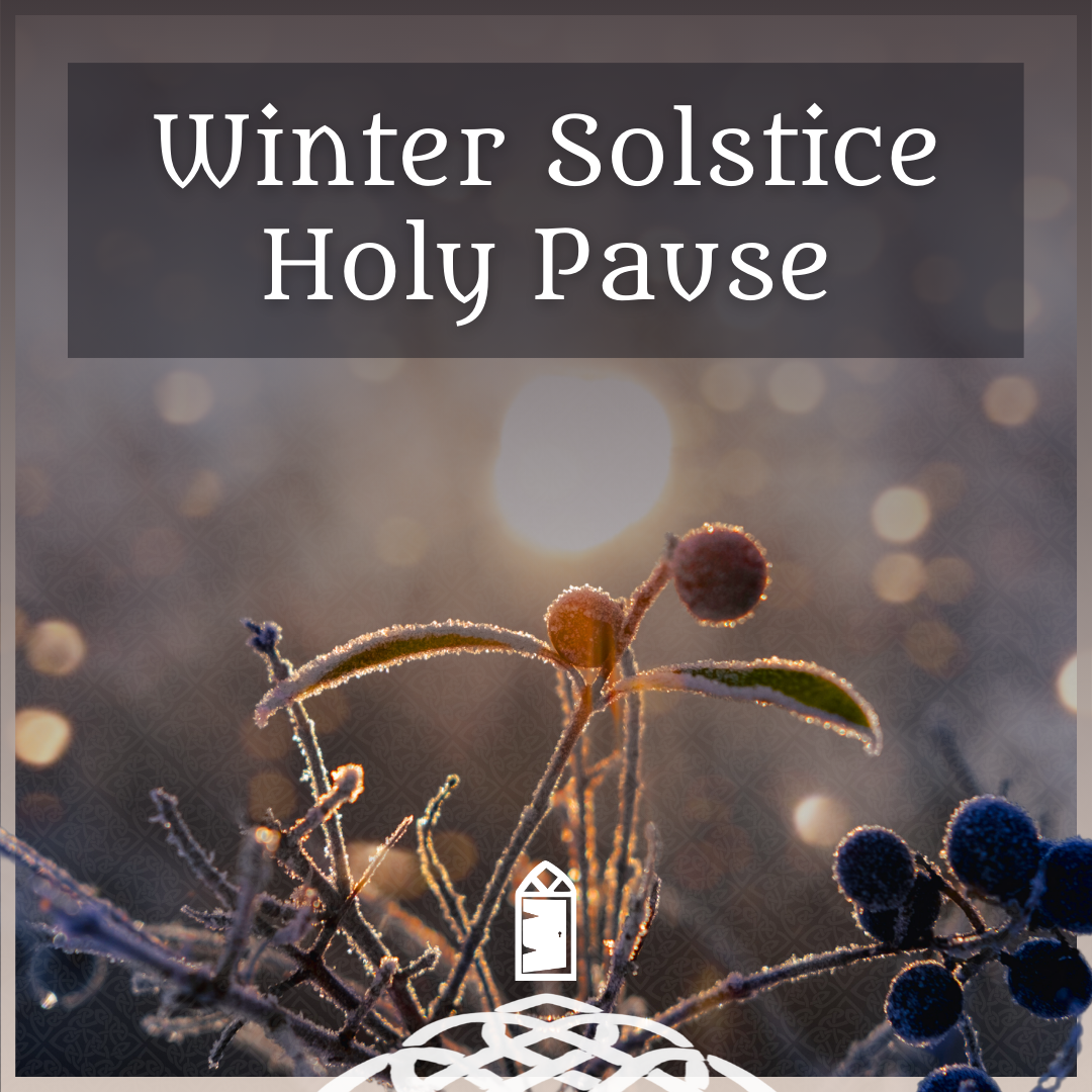 Winter Solstice Blessing ~ A Love from Your Online Abbess | Abbey of ...