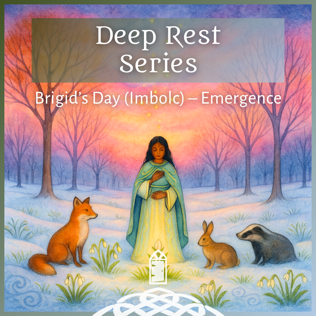 Brigid's Day (Imbolc) Deep Rest Retreat - Emergence
