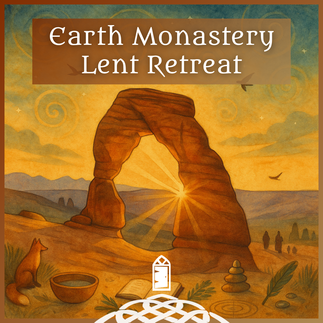 Earth, Our Original Monastery Lent Retreat 2026