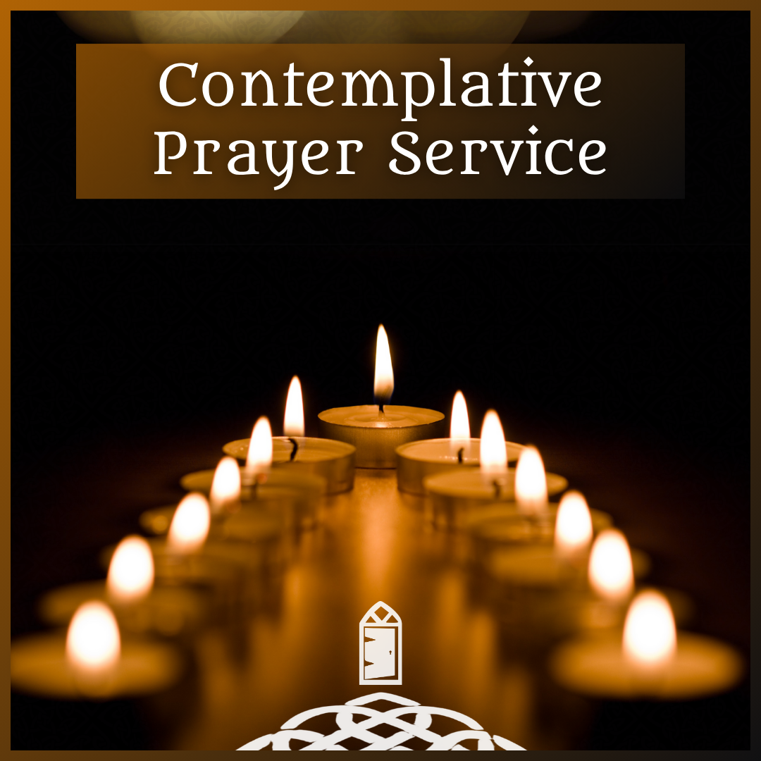 Contemplative Prayer Service: October 2025