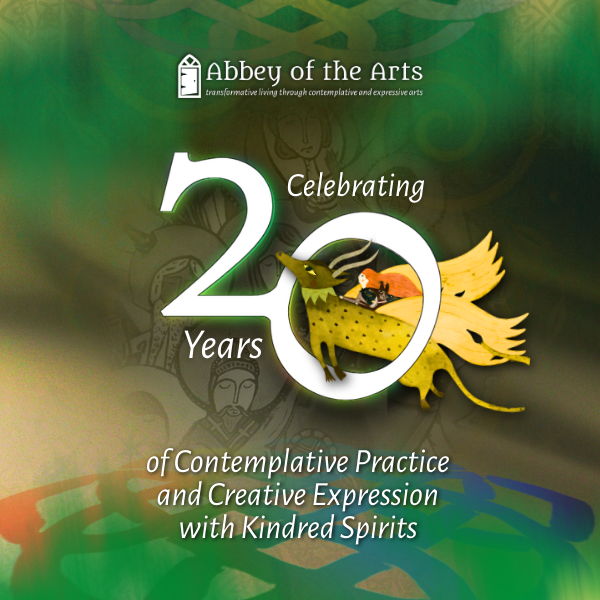 Abbey of the Arts 20th Anniversary Celebration!