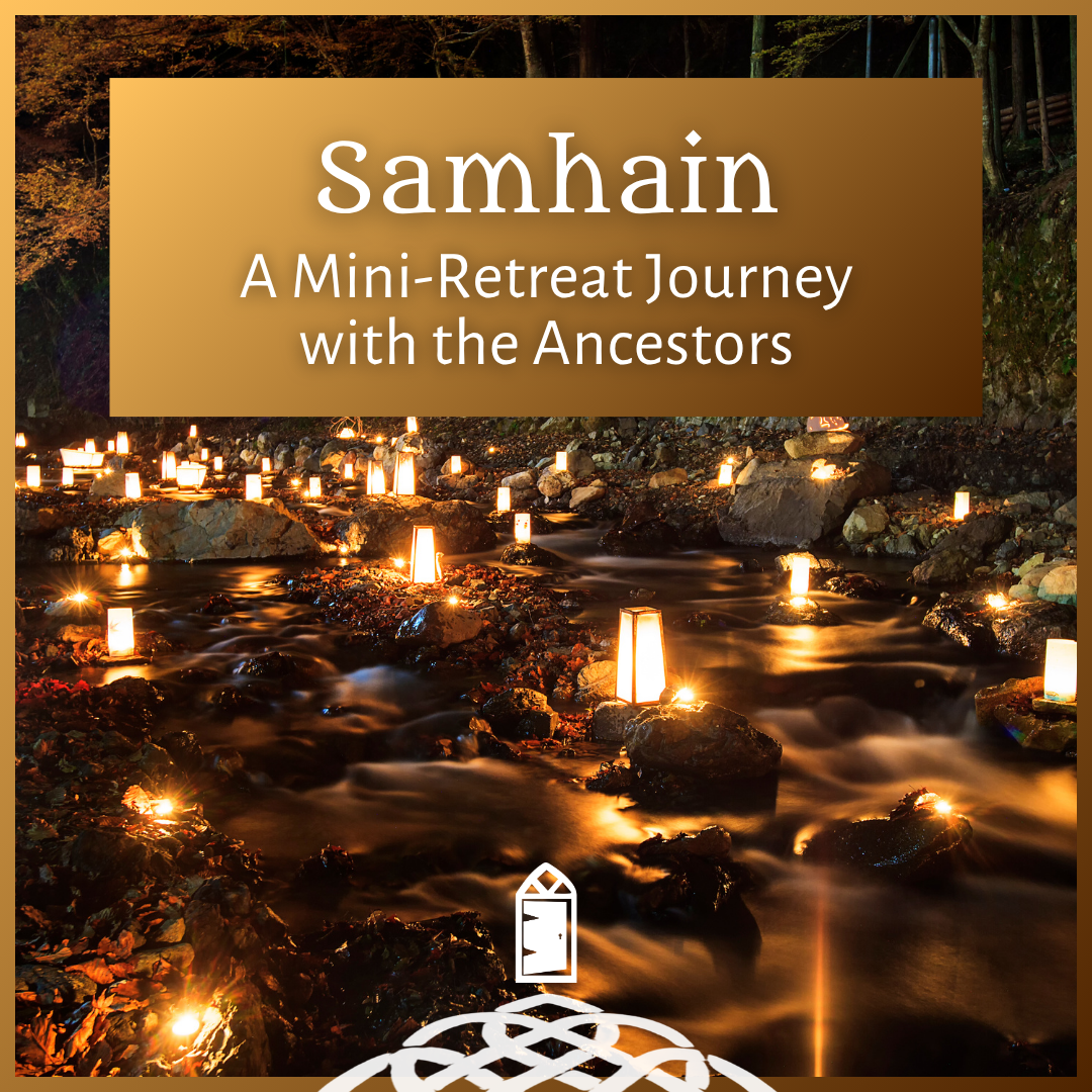 Samhain: A Mini-Retreat Journey with the Ancestors